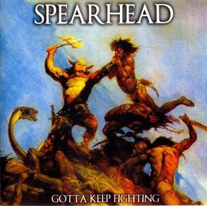 Spearhead - Gotta keep fighting (2).jpg