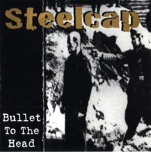 Steelcap - Bullet to the head (6).JPG