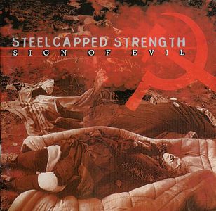 Steelcapped Strength - Sign of Evil (Dim Records, 2000) (1).jpg