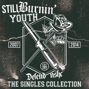 Still Burnin' Youth - Defend NSHC - 2007-2014 - The Singles Collection.jpg