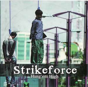 Strikeforce - Hang em high - Re-Edition.JPG