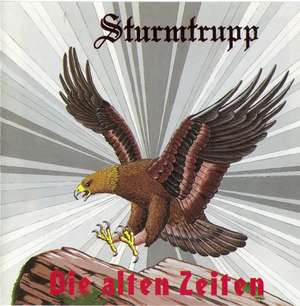 Sturmtrupp - Die alten Zeiten (2).jpg