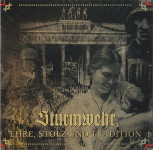Sturmwehr - Ehre, Stolz Und Tradition (1).jpg