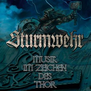 Sturmwehr - Musik im Zeichen des Thor (Remastered).jpg