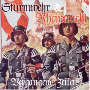 Sturmwehr & Rheinwacht - Vergangene Zeiten.JPG