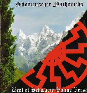 Suddeutscher Nachwuchs - Best Of Schwarze Sonne Versand.jpg