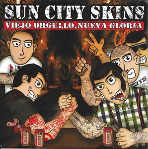 Sun City Skins - Viejo Orgullo, Nueva Gloria (EP) (1).jpg