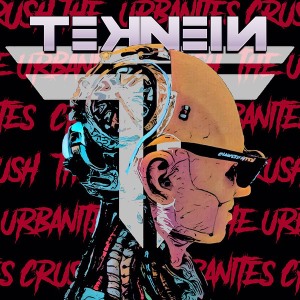 Teknein - Crush the Urbanites (CD).jpg