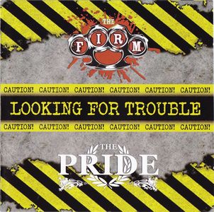 The Firm & The Pride - Looking For Trouble Vol. 3 (1).jpg