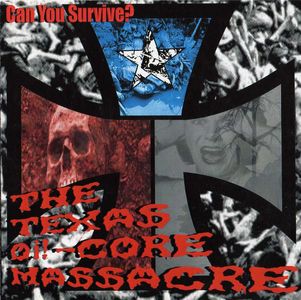 The Texas Oi!-Core Massacre.jpg