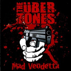 The Ubertones - Mad Vendetta (1).jpg