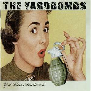 The Yardbombs - God bless Americouch (1).jpg