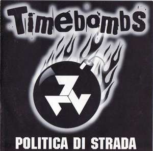 Timebombs - Politica di strada.JPG