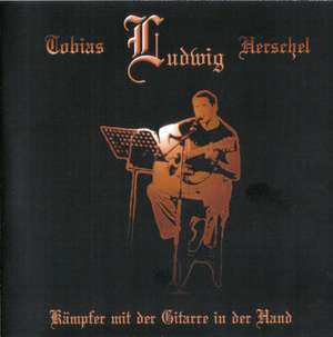 Tobias Ludwig Herschel - Kampfer mit der Gitarre in der Hand front.jpg