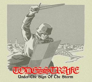 Todesstrafe - Under the Sign of the Storm.jpg