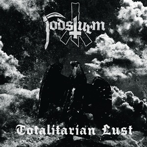 Todsturm - Totalitarian Lust.jpg