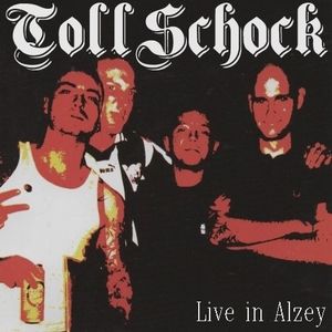 Tollschock - Live In Alzey (2002).jpg