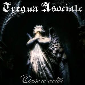 Tregua Asociale - Onore ai caduti.jpg