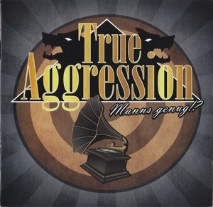 True Aggression - Manns Genug (1).jpg