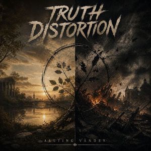 Truth Distortion - Allting Vander (Single).jpg