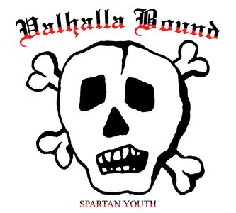 Valhalla Bound - Spartan Youth.jpg