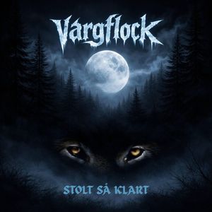 Vargflock - Stolt Sa Klart (Remastered).jpg