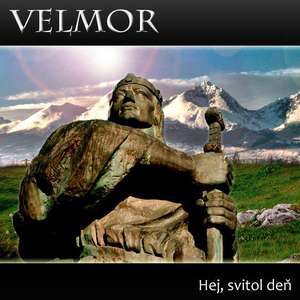 Velmor - Hej Svitol Den.jpeg