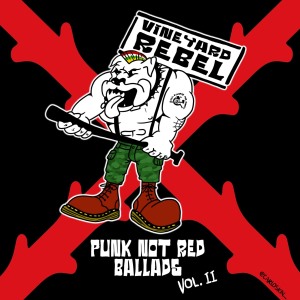 Vineyard Rebel - Punk Not Red Ballads 2 - Portada.jpg