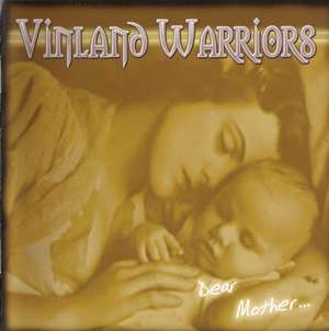 Vinland Warriors - Dear Mother.jpg