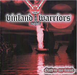 Vinland Warriors - Oath to my friend.JPG