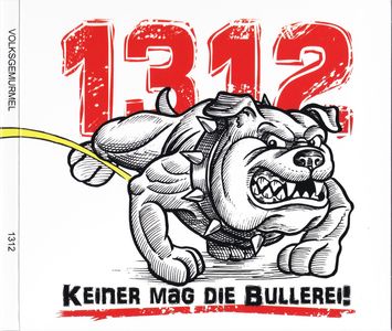 Volksgemurmel - 1312 - Keiner Mag Die Bullerei! (digipak) (1).jpg