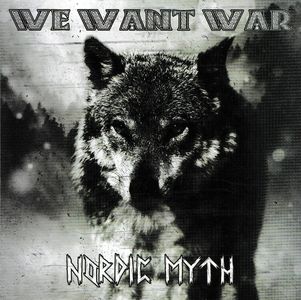 We Want War - Nordic Myth (1).jpg