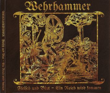 Wehrhammer - Fleisch und Blut - Ein Reich wird kommen (Compilation) (1).JPG