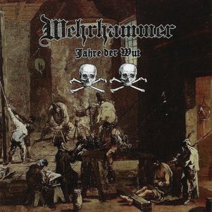 Wehrhammer - Jahre der Wut2.JPG