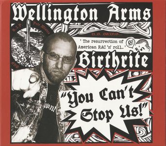 Wellington Arms & Birthrite - You Can't Stop Us! (1).jpg