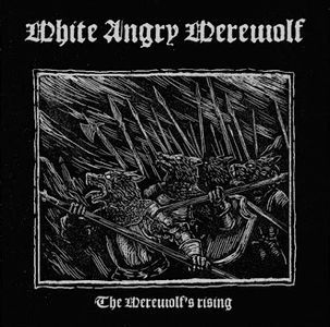 White Angry Werewolf - The Werewolf's Rising.jpg