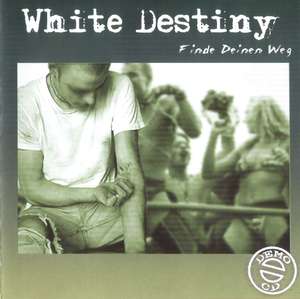 White Destiny - Finde deinen weg (Demo) front.JPG