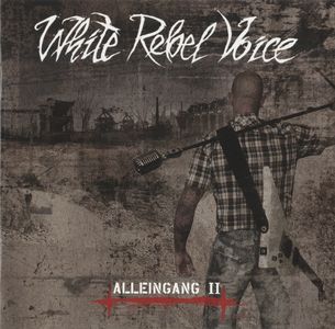 White Rebel Voice - Alleingang II (1).jpg