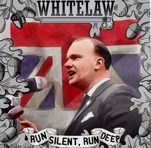 Whitelaw - Run Silent, Run Deep.jpg
