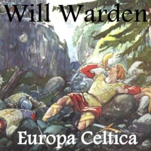 Will Warden - Europa Celtica.jpg