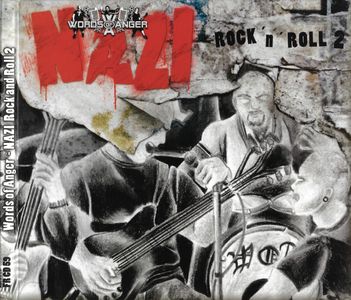 Words of Anger - Nazi Rock 'n' Roll Teil 2.JPG