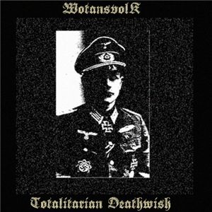Wotansvolk_-_Totalitarian_Deathwish.jpg