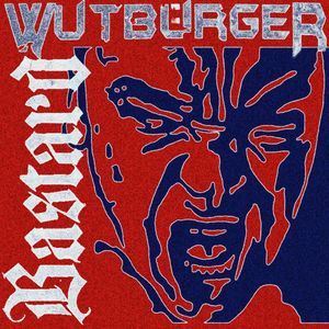 Wutburger - Bastard (Single).jpg