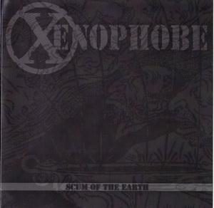 Xenophobe - Scum of the Earth.JPG